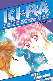 KIRA THE LEGENDARY FAIRY Episode 2-5 - Mito Orihara