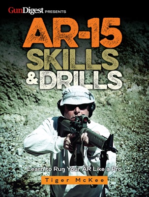 AR-15 Skills & Drills