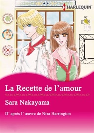La recette de l’amour - Sara Nakayama & Nina Harrington