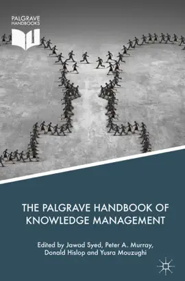 Read: The Palgrave Handbook Book of Knowledge Management
