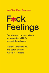 F*ck Feelings - Michael Bennett, MD Cover Art