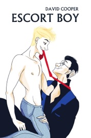 Escort Boy (Roman gay, livre gay) David Cooper