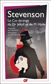 Le cas étrange du Dr Jekyll et de M. Hyde - Robert-Louis Stevenson