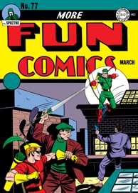 More Fun Comics (1936-) #77 - Mort Weisinger, Gardner Fox, Manly Wellman, George Papp, Howard Sherman & Paul Norris