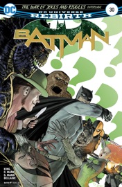 Batman (2016-) #30 - Tom King & Clay Mann