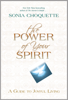 The Power of Your Spirit - Sonia Choquette, Ph.D.