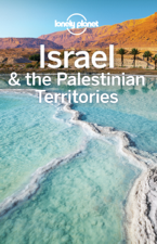 Israel &amp; the Palestinian Territories Travel Guide - Lonely Planet Cover Art