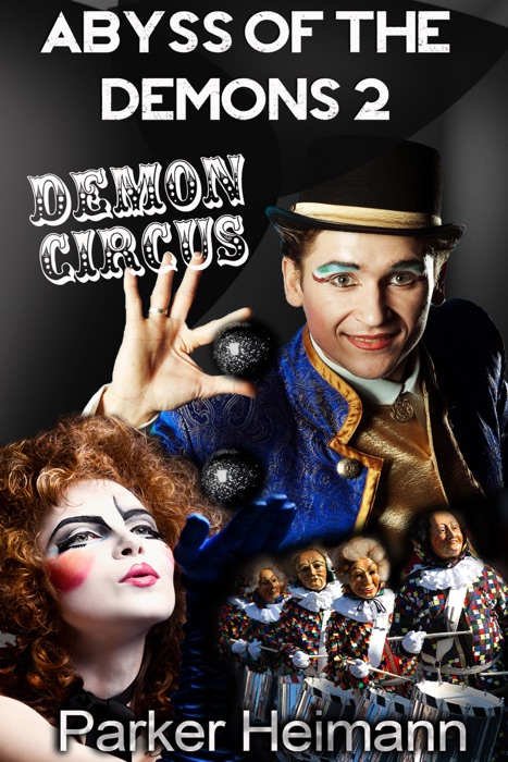 Abyss Of The Demons 2: Demon's Circus