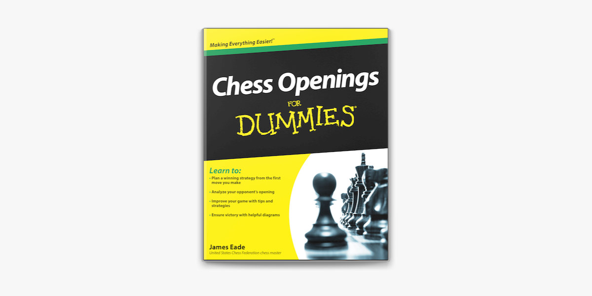 Chess: How To Play Chess For Beginners: Learn How to Win at Chess - Master  Chess Tactics, Chess Openings and Chess Strategies! on Apple Books