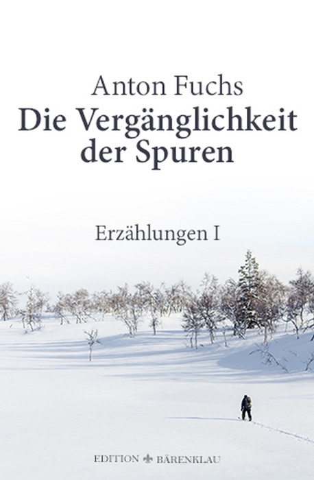 Die Vergänglichkeit der Spuren