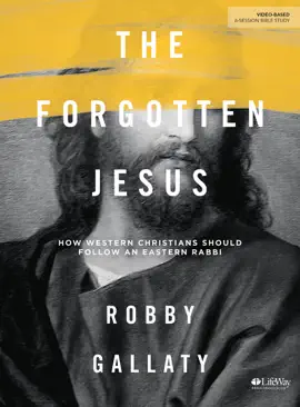 Read: The Forgotten Jesus - Book Bible Study eBook