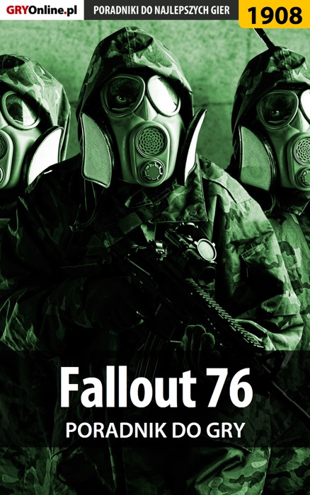 Fallout 76 (Poradnik do gry)