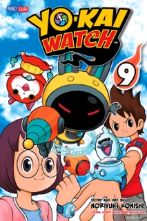 YO-KAI WATCH, Vol. 9 by Noriyuki Konishi