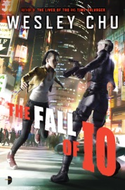 The Fall of Io - Wesley Chu