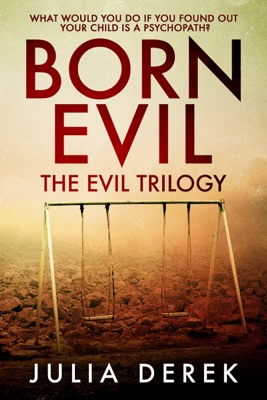 Born Evil - The Evil trilogy