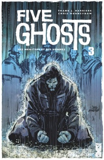 Five Ghosts - Tome 03 by Frank J. Barbiere & Chris Mooneyham