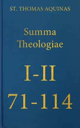Read: Book Summa Theologiae Prima Secundae, 71-114