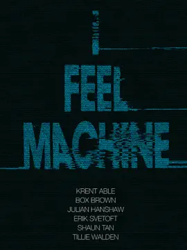 I Feel Machine