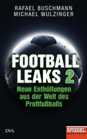 Rafael Buschmann & Michael Wulzinger - Football Leaks 2 artwork