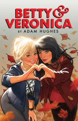 Read: Betty & Veronica by Adam Hughes Book