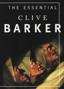 Read: The Essential Book Clive Barker