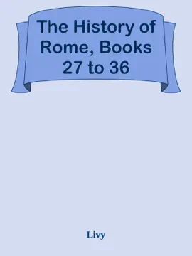 Read: Book The History of Rome, Books 27 to 36