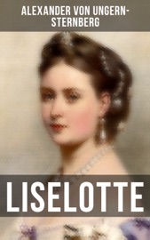Liselotte - Alexander von Ungern-Sternberg