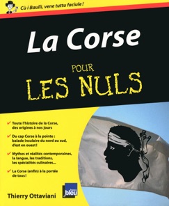 La Corse Pour les Nuls - Thierry Ottaviani