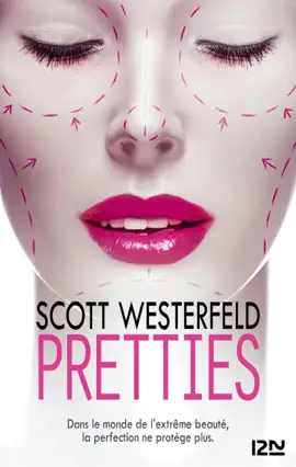 Read: Uglies - tome 2 Pretties Book