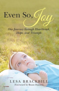 Even So, Joy by Lesa Brackbill