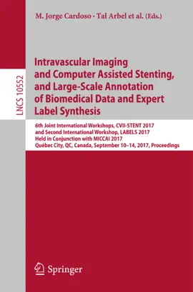 Read: Intravascular Book Imaging and Computer Assisted Stenting, and Large-Scale Annotation of Biomedical Data and Expert Label Synthesis