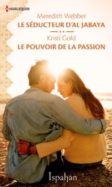 Le séducteur d'Al Jabaya - Le pouvoir de la passion