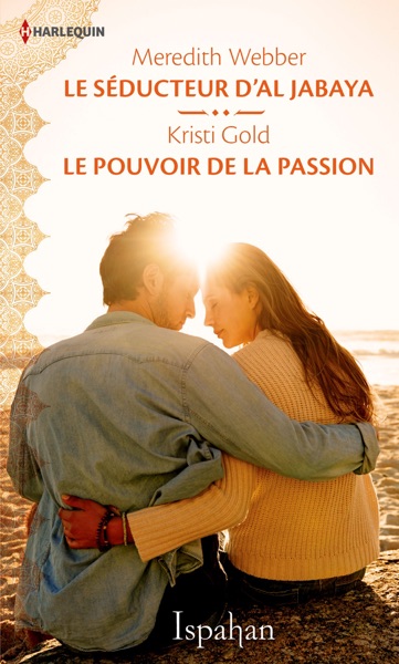 Le séducteur d'Al Jabaya - Le pouvoir de la passion