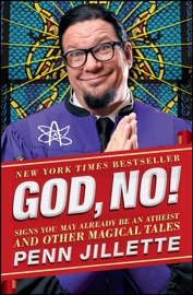 God, No! - Penn Jillette