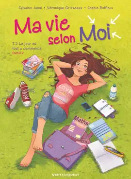 Read: Ma vie selon moi - Book Tome 02