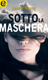 Sotto la maschera (eLit)