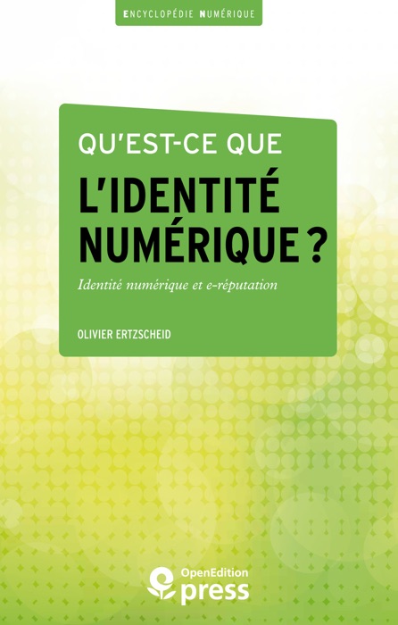 Qu’est-ce que l’identité numérique ?