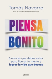 Piensa bonito - Tomas Navarro