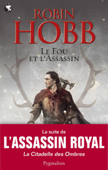 Le fou et l'assassin (Tome 1) - Robin Hobb