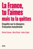 Book La France, tu l’aimes mais tu la quittes