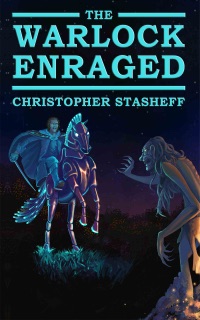 The Warlock Enraged by Christopher Stasheff