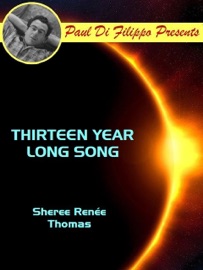 Thirteen Year Long Song - Sheree Renee Thomas
