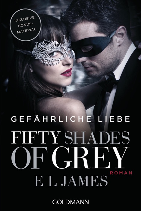 Fifty Shades of Grey - GefÀhrliche Liebe