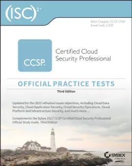 Read: ISC2 CCSP Certified Cloud Book Security Professional Official Practice Tests