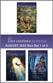 Love Inspired Suspense August 2022 - Box Set 1 of 2 - Jodie Bailey, Katy Lee & Deena Alexander