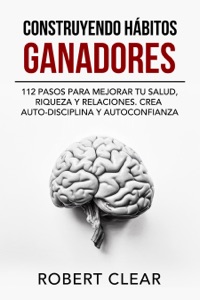 Construyendo Hábitos Ganadores Book Cover