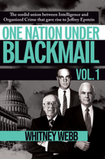 One Nation Under Blackmail - Vol. 1 - Whitney Alyse Webb Cover Art
