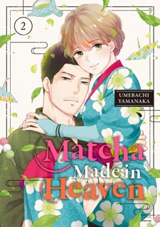 Matcha Made in Heaven Volume 2 by Umebachi Yamanaka