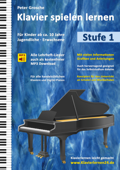 Klavier spielen lernen (Stufe 1) - Peter Grosche