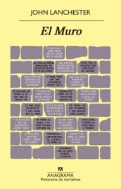 El Muro - Inga Pellisa & John Lanchester